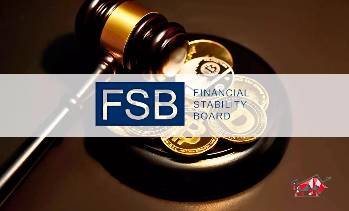 Financial Stability Board Proposes Global Regulatory Framework for Cryptocurrencies